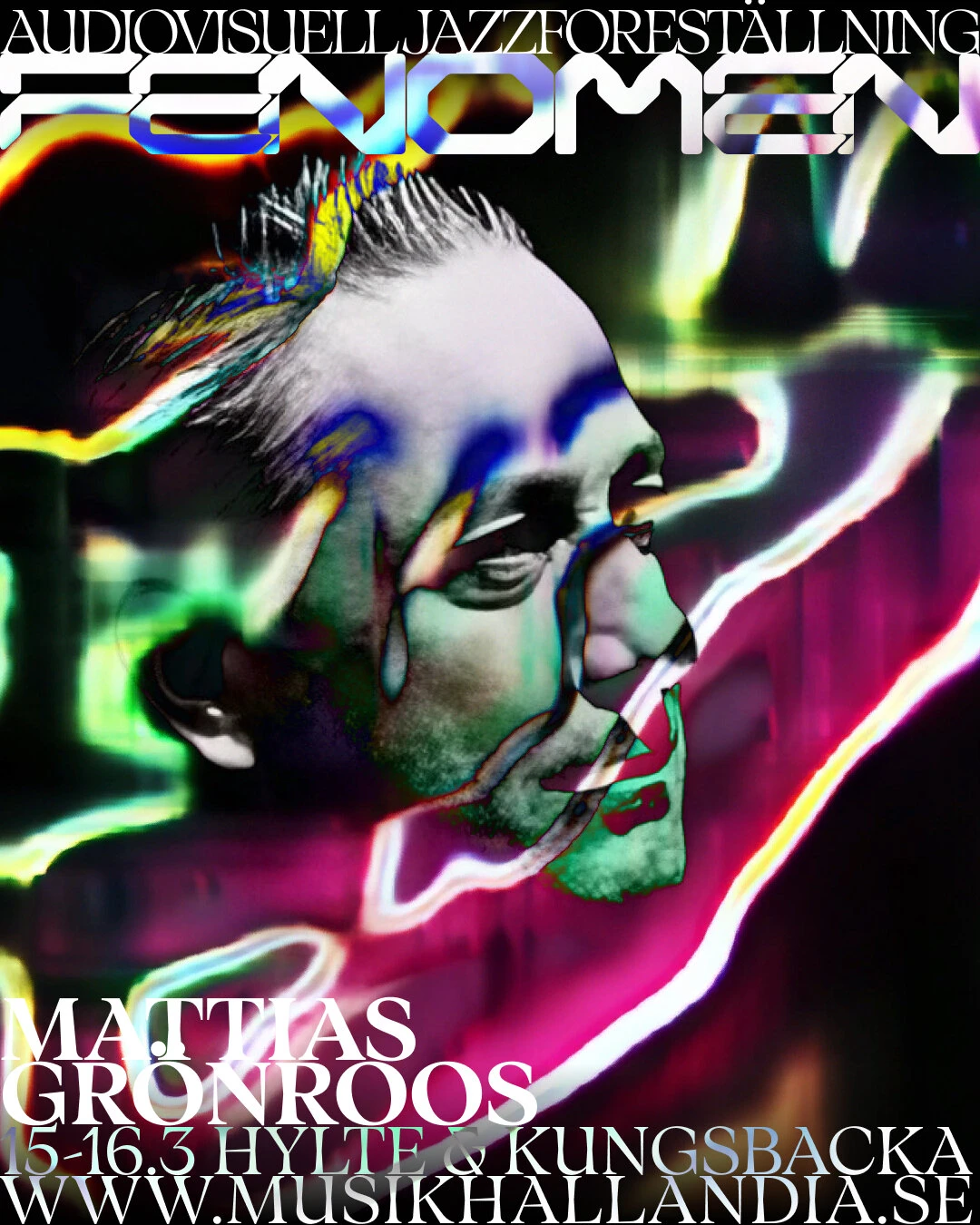 Campaign portrait of Mattias Grönroos, the face overlaid with flowing neon lines under the Fenomen title.