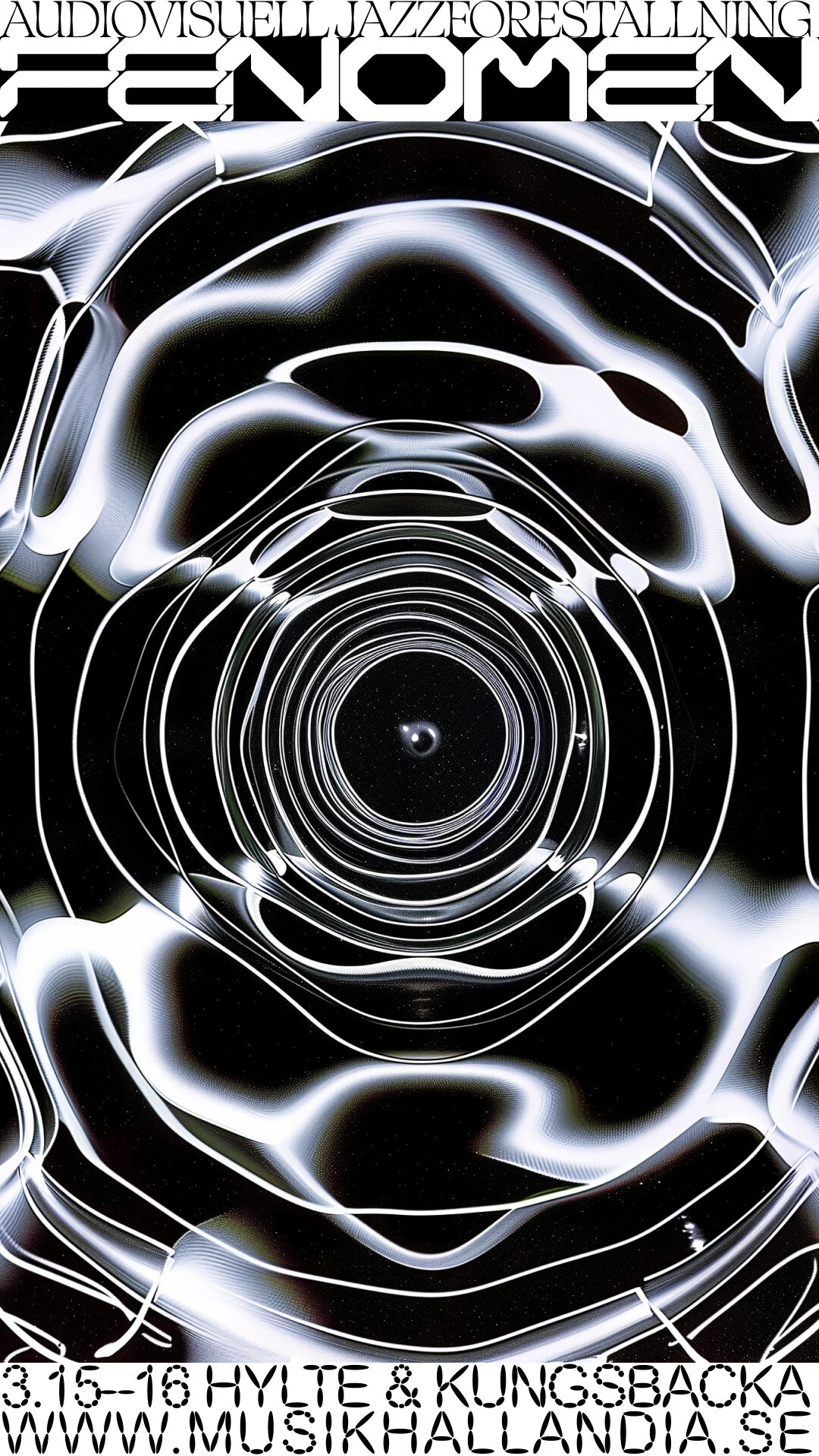 Fenomen poster: white rippling rings around a dark centre, like a drop in water.